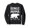 Bonus Mama Step Parent Stepmother Sweatshirt - Minimalist Print for Adults - T-Shirt, Sweatshirt, Hoodie