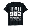 Mens I Tell Dad Jokes Periodically Funny Dad T-Shirt - Graphic Print Unisex - T-Shirt, Sweatshirt, Hoodie