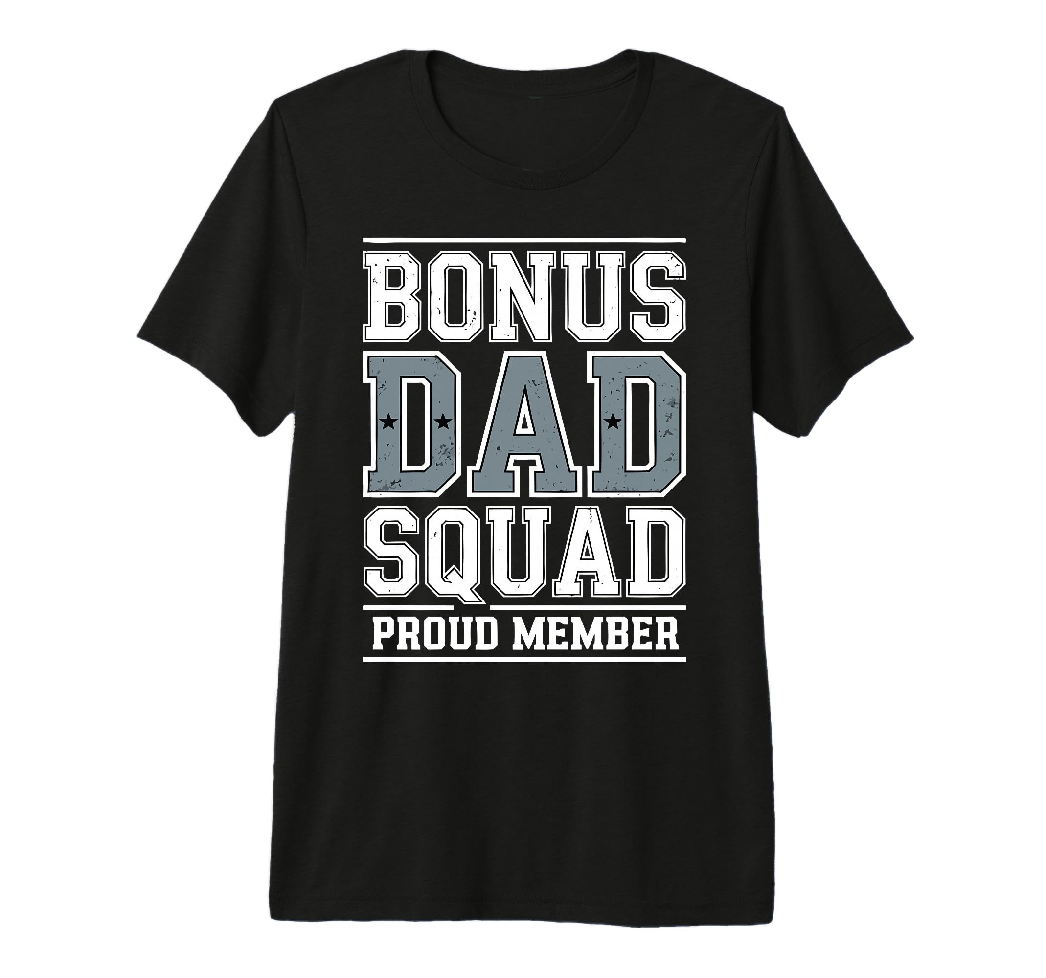 Stepdad Bonus Dad Step Parent T-Shirt - Aesthetic Graphic for Adults - T-Shirt, Sweatshirt, Hoodie