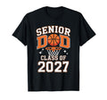 Senior Dad Class 2027 Basketball T-Shirt - Fun Novelty Design for Adults - T-Shirt, Sweatshirt, Hoodie
