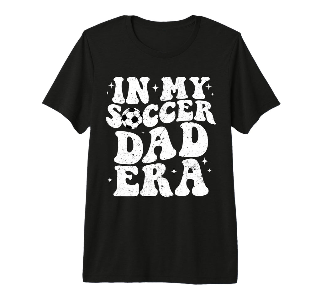 Groovy My Soccer Dad Era Fathers Day T-Shirt - Graphic Print for Adults - T-Shirt, Sweatshirt, Hoodie