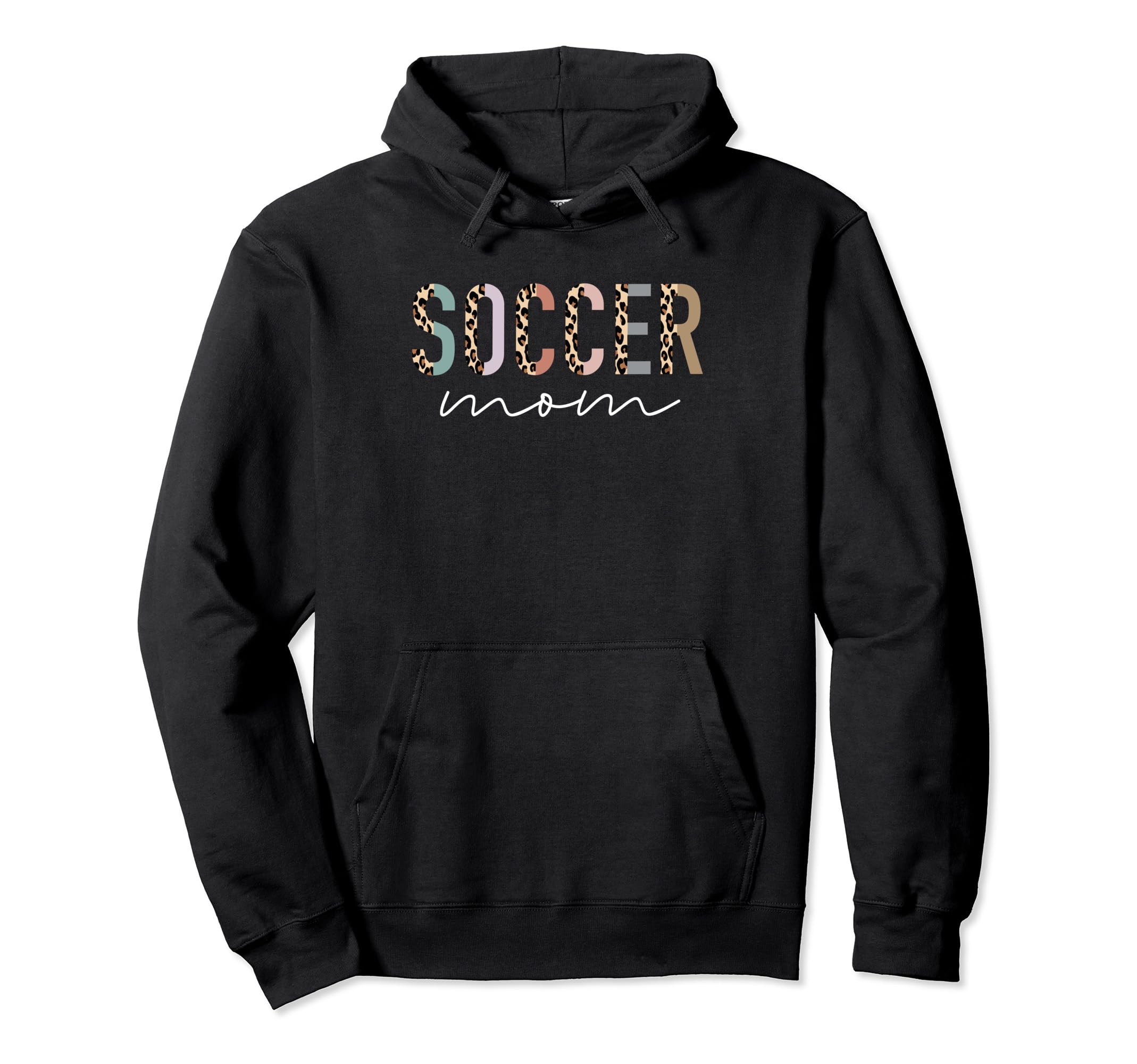 Soccer Mom Gifts Leopard Soccer Mama Hoodie - Novelty Apparel for Adults - T-Shirt, Sweatshirt, Hoodie