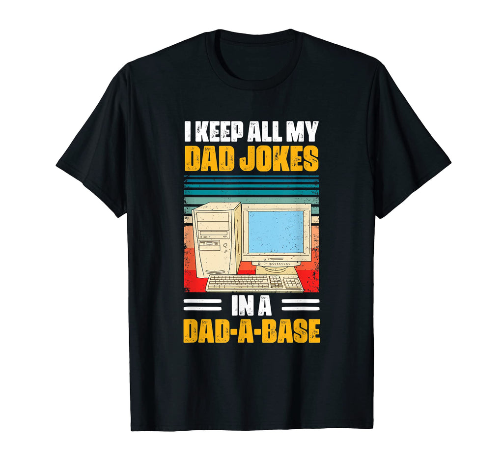 Mens I Keep All My Dad Jokes Dad T-Shirt - Aesthetic Graphic for Adults - T-Shirt, Sweatshirt, Hoodie
