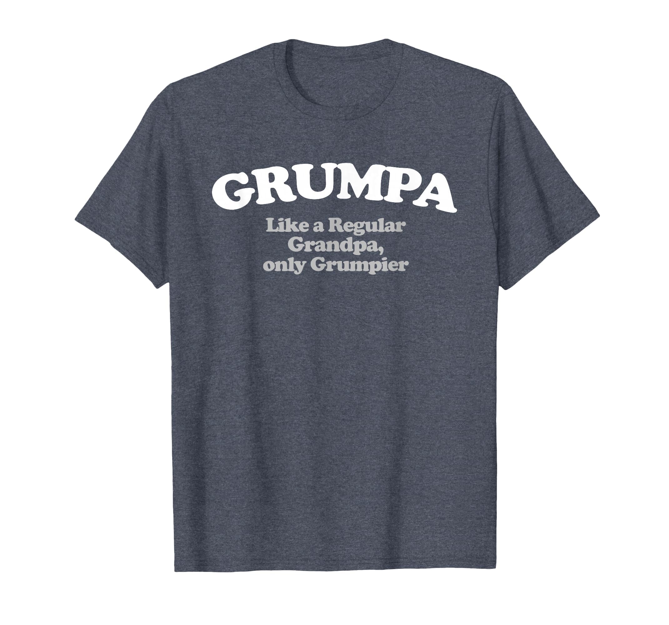 Grumpa Like Regular Grandpa Only T-Shirt - Trendy Graphic for Adults - T-Shirt, Sweatshirt, Hoodie