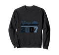 Year 2007 Gift Birthday Mom Dad Sweatshirt - Fun Novelty Design Unisex - T-Shirt, Sweatshirt, Hoodie