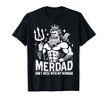 Merdad Dont Mess My Mermaid T-Shirt - Streetwear Style Men Women - T-Shirt, Sweatshirt, Hoodie
