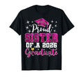 Super Proud Sister 2026 Graduate Senior T-Shirt - Graphic Print Men Women - T-Shirt, Sweatshirt, Hoodie