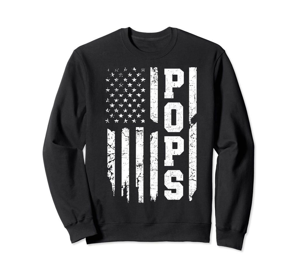 Us Flag Fathers Day Pops Father Sweatshirt - Trendy Graphic Men Women - T-Shirt, Sweatshirt, Hoodie