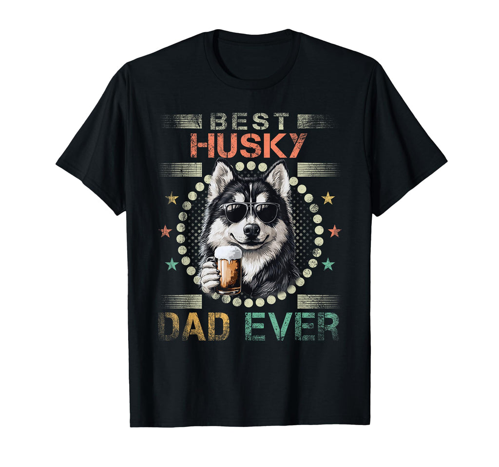 Husky Dad Dog Owner Funny Husky Dog T-Shirt - Unique Graphic for Adults - T-Shirt, Sweatshirt, Hoodie