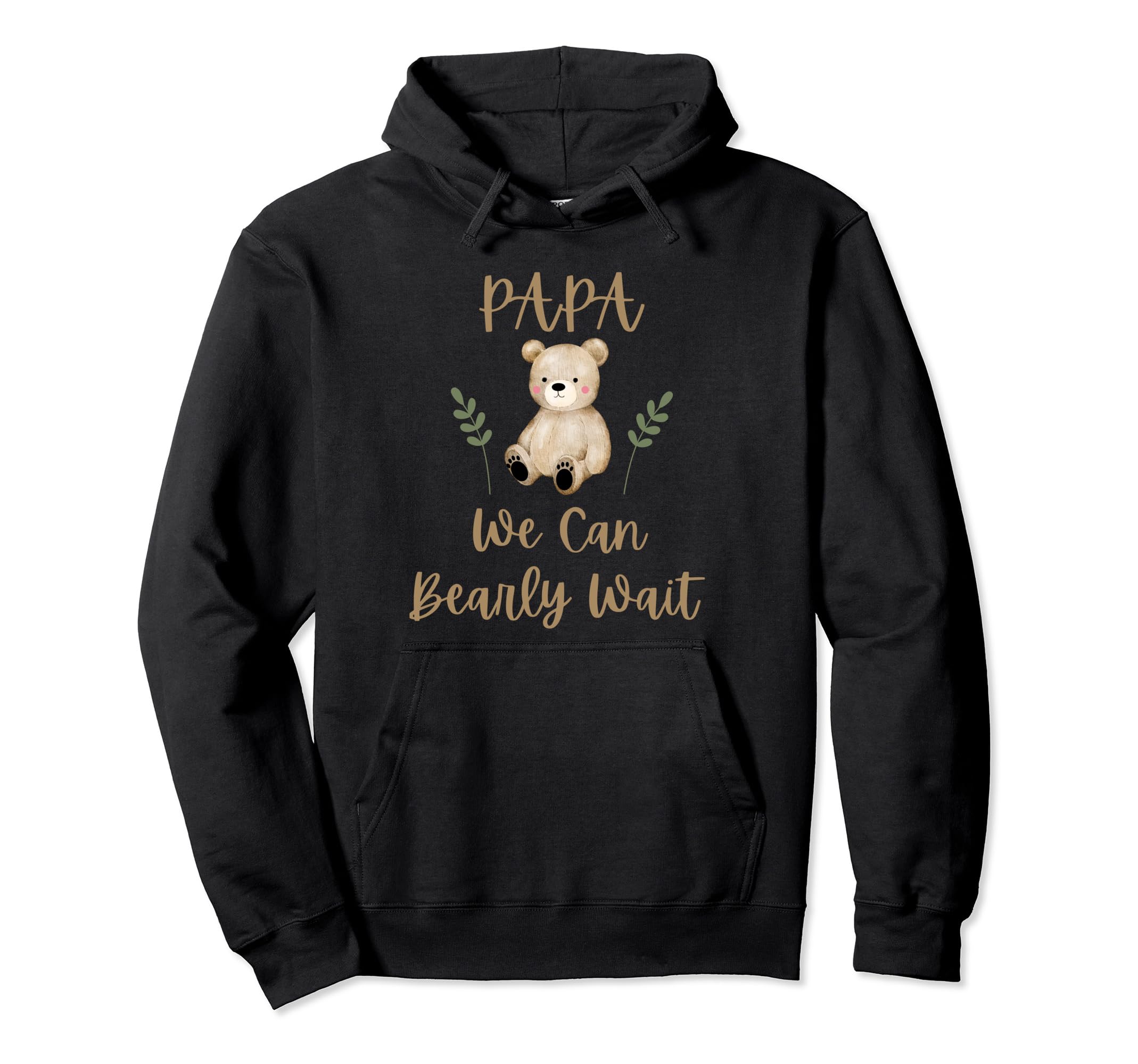 Papa Dad We Can Bearly Wait Shower Bear Hoodie - Unique Graphic Men Women - T-Shirt, Sweatshirt, Hoodie