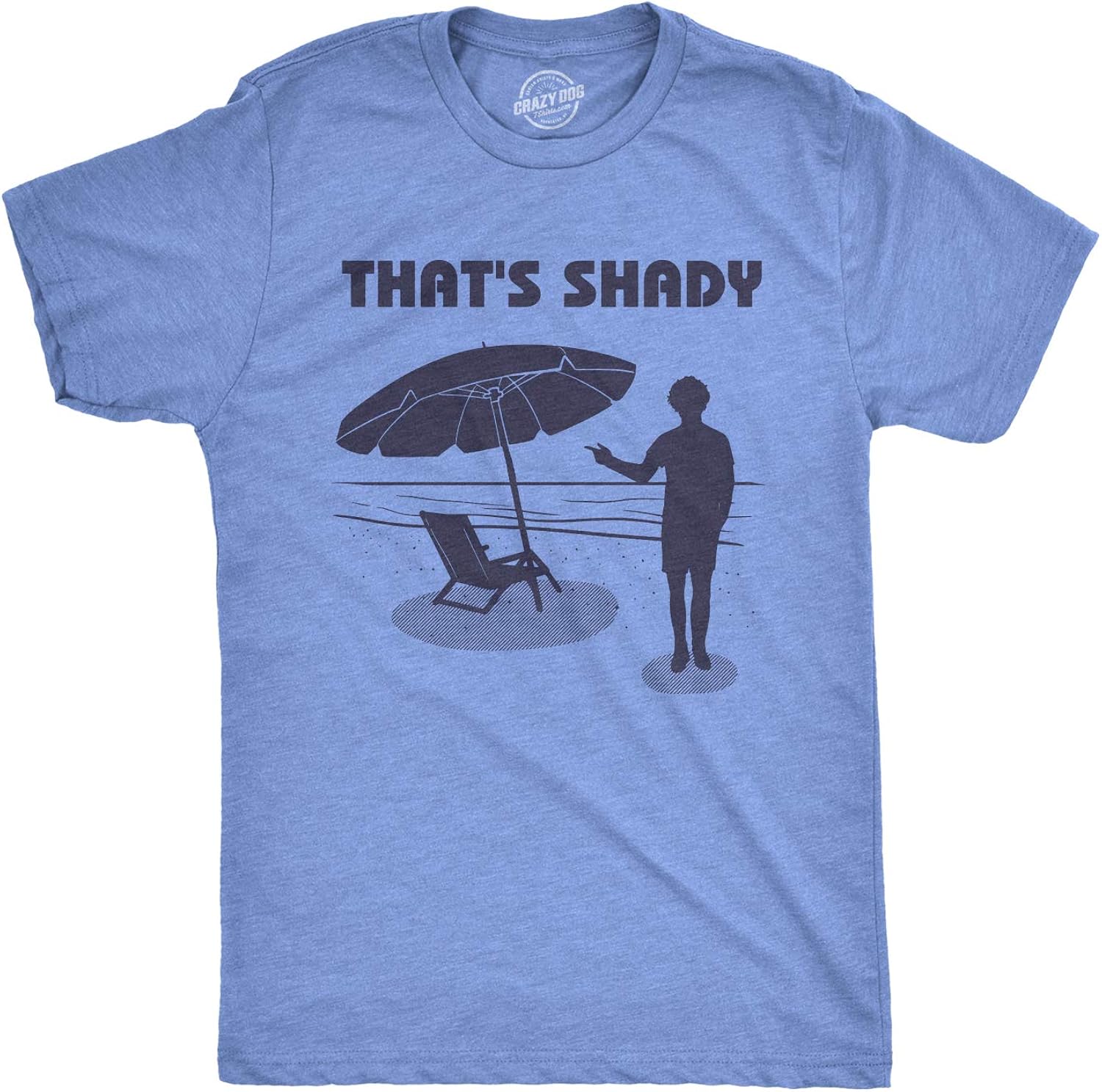 Mens Thats Shady Funny Beach Vacation Sarcastic - Adult & Kids T-Shirts, Sweatshirts & Hoodies apparel design preview 1