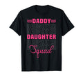 Daddy Daughter Squad Matching Group T-Shirt - Custom Art Print for Adults - T-Shirt, Sweatshirt, Hoodie