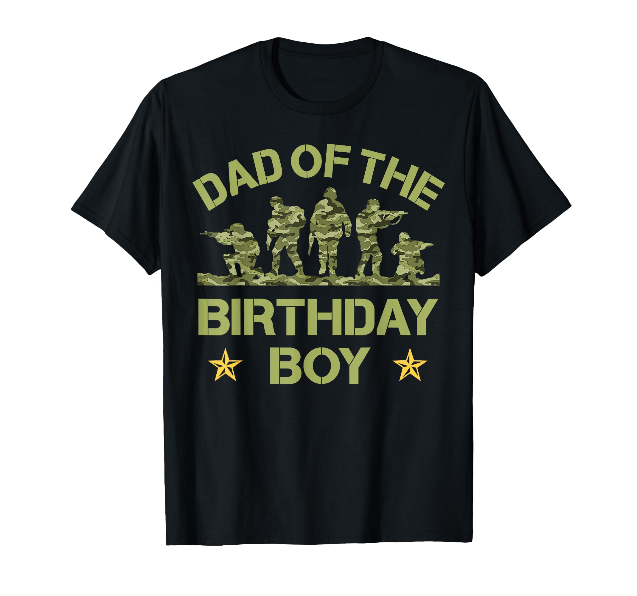 Mens Dad Birthday Soldier T-Shirt - Casual Everyday Wear Men Women - T-Shirt, Sweatshirt, Hoodie