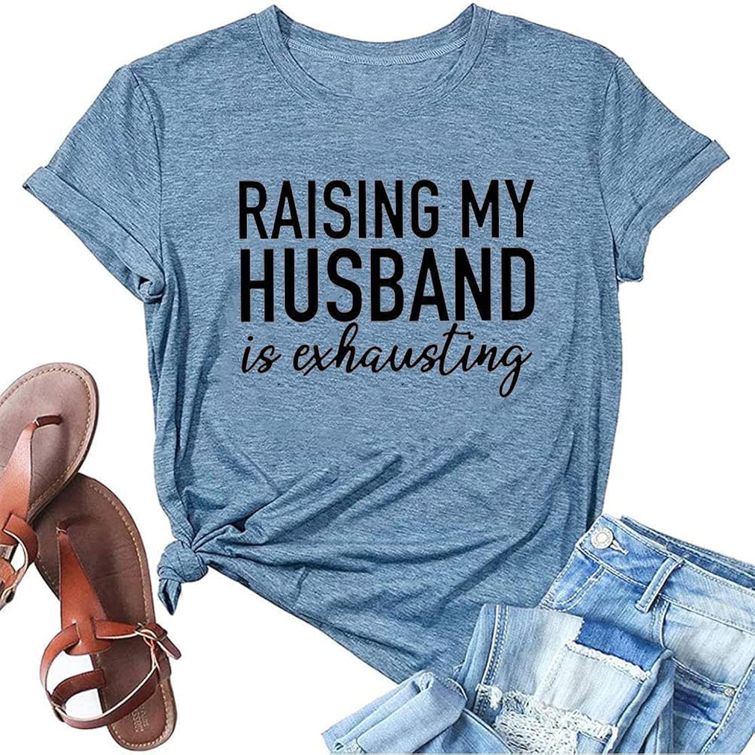 Women Raising My Husband is Exhausting Funny Wife - Adult & Kids T-Shirts, Sweatshirts & Hoodies apparel design preview 1