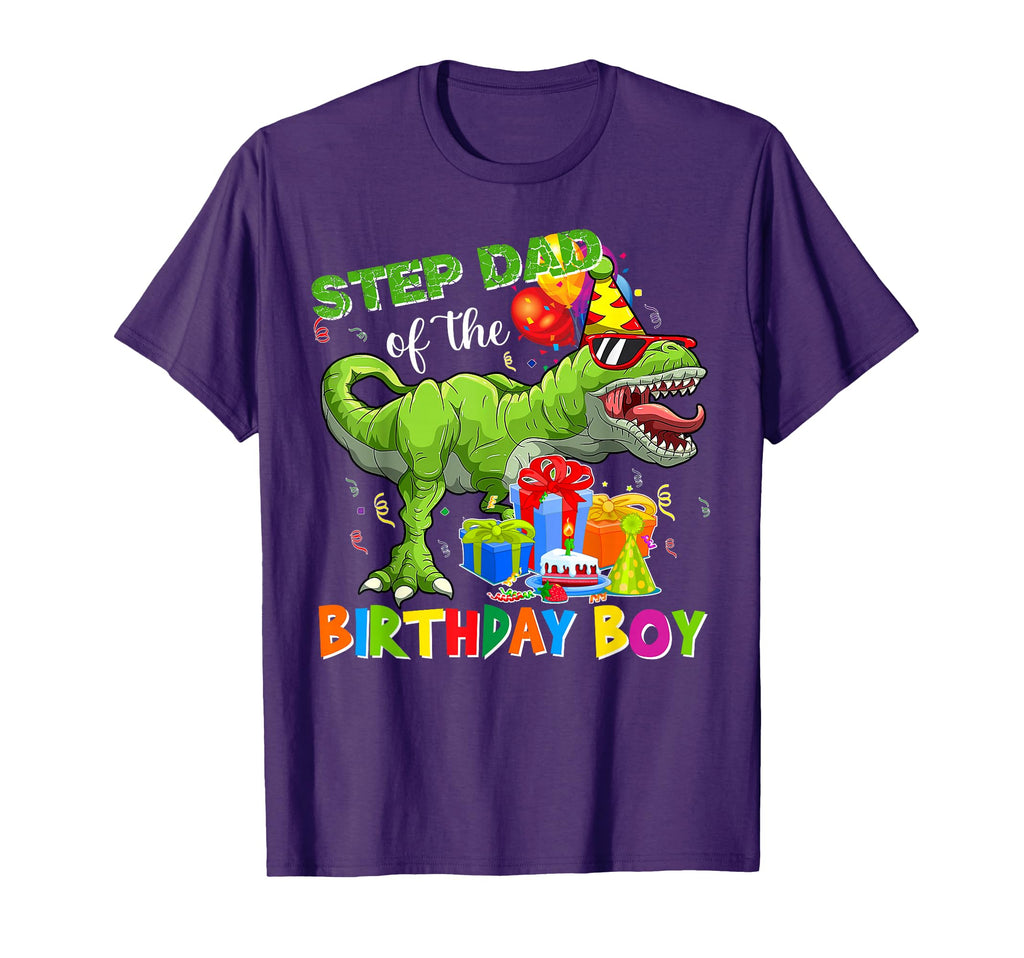 Step Dad Birthday T Rex Rawr Dinosaur T-Shirt - Novelty Apparel Unisex - T-Shirt, Sweatshirt, Hoodie