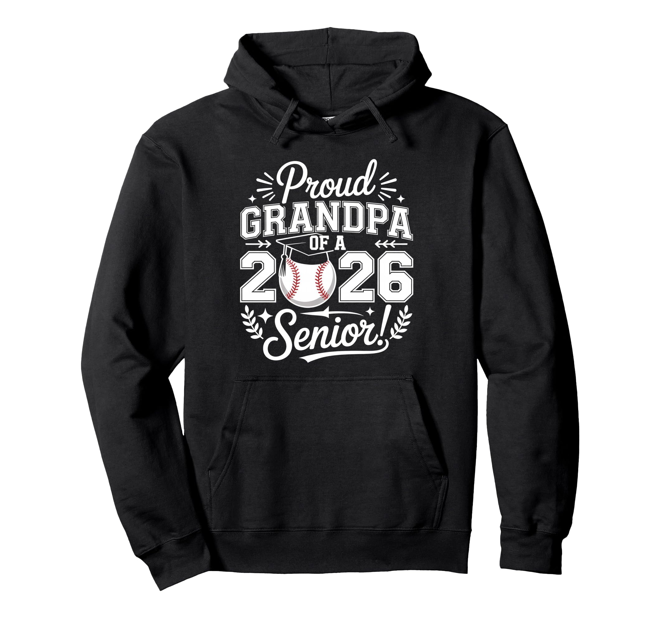 Proud Grandpa 2026 Senior Baseball Hoodie - Unique Graphic for Adults - T-Shirt, Sweatshirt, Hoodie