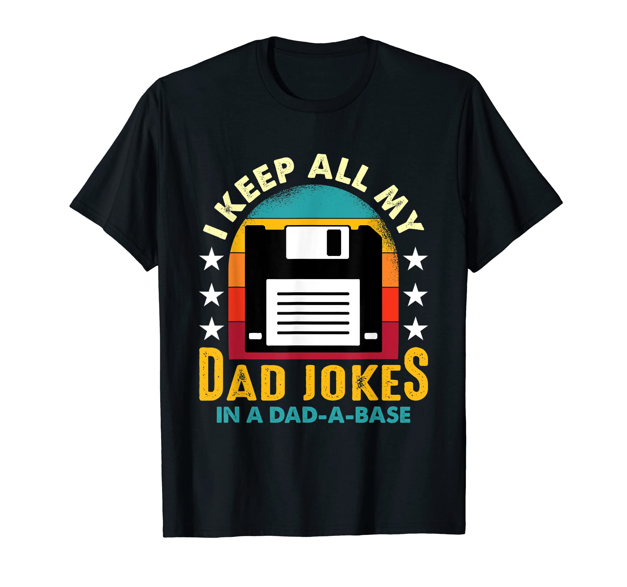 Mens I Keep All My Dad Jokes Dad T-Shirt - Custom Art Print for Adults - T-Shirt, Sweatshirt, Hoodie