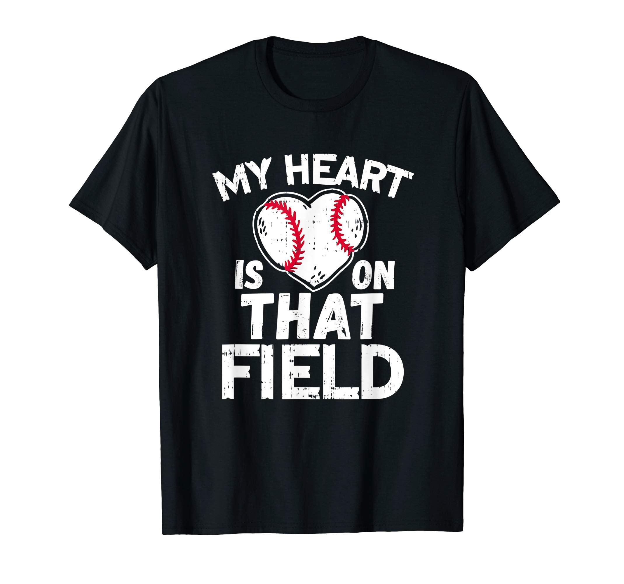 My Heart Is That Field Baseball T-Shirt - Streetwear Style Men Women - T-Shirt, Sweatshirt, Hoodie