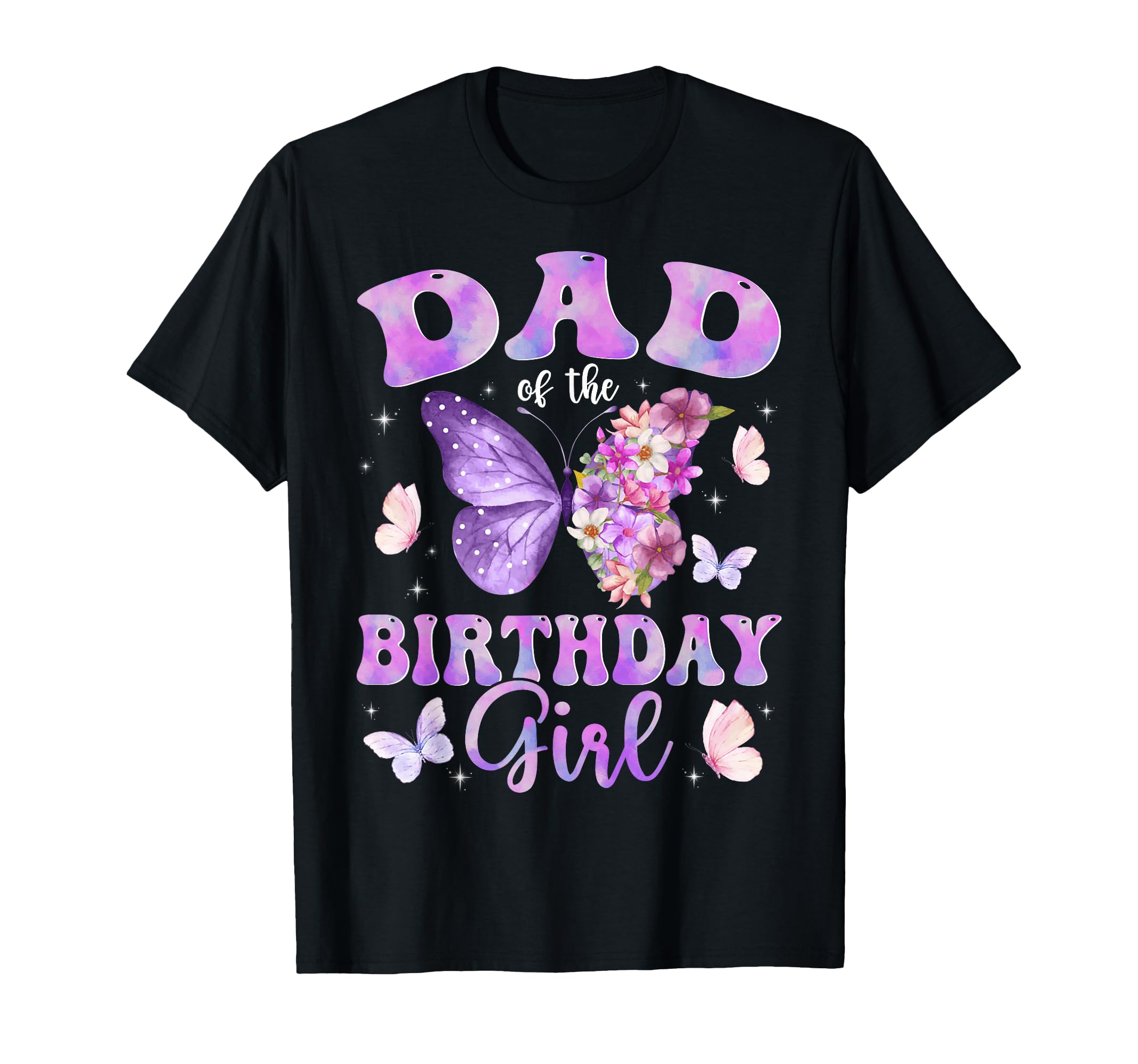 Dad Birthday Butterfly Party Matching T-Shirt - Trendy Graphic for Adults - T-Shirt, Sweatshirt, Hoodie