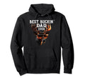 Best Buckin Dad Ever Deer Hunters Father Hoodie - Unique Graphic Men Women - T-Shirt, Sweatshirt, Hoodie
