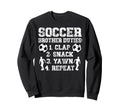Soccer Brother Duties Brother Soccer Sweatshirt - Aesthetic Graphic Unisex - T-Shirt, Sweatshirt, Hoodie