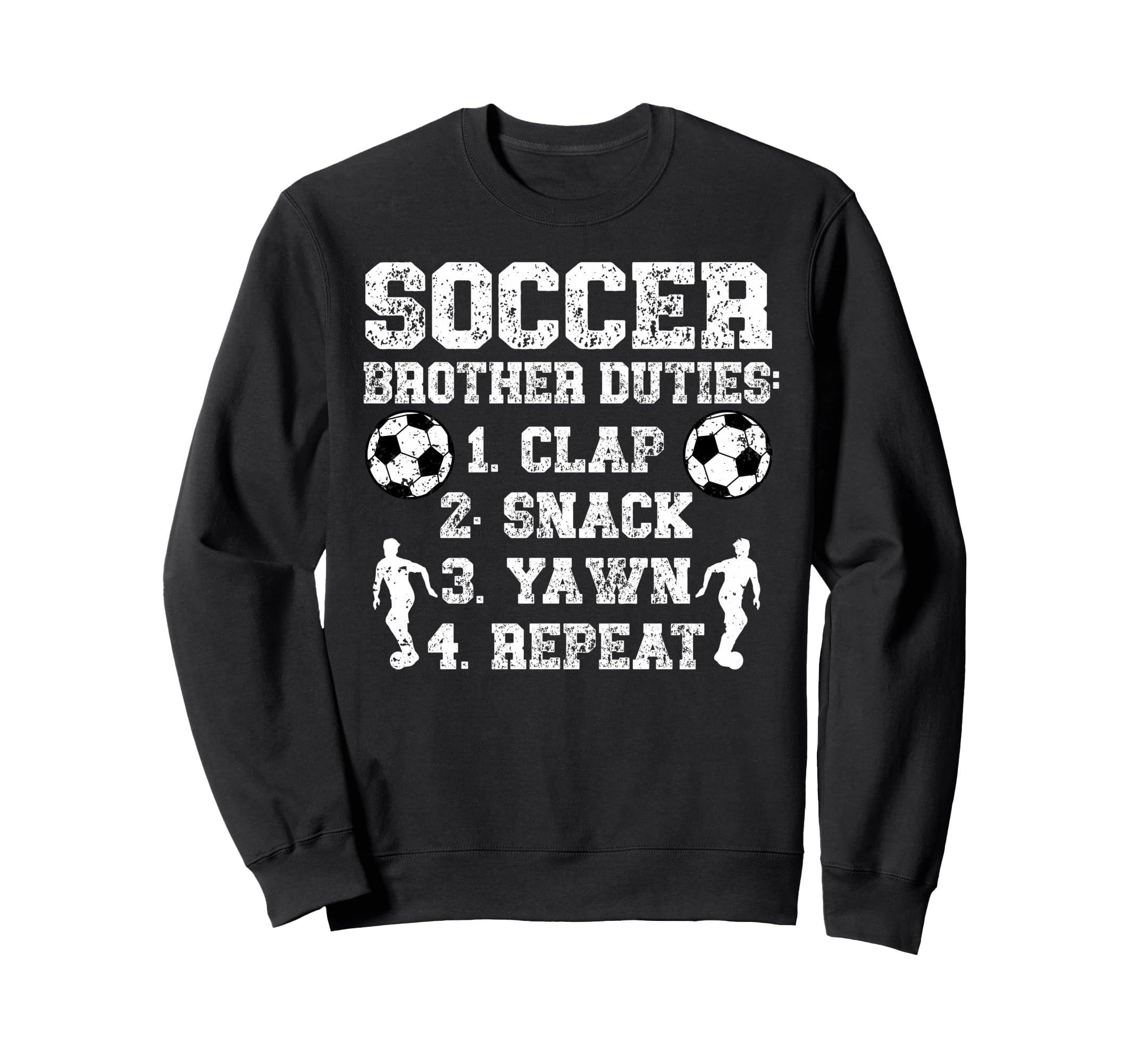 Soccer Brother Duties Brother Soccer Sweatshirt - Aesthetic Graphic Unisex - T-Shirt, Sweatshirt, Hoodie