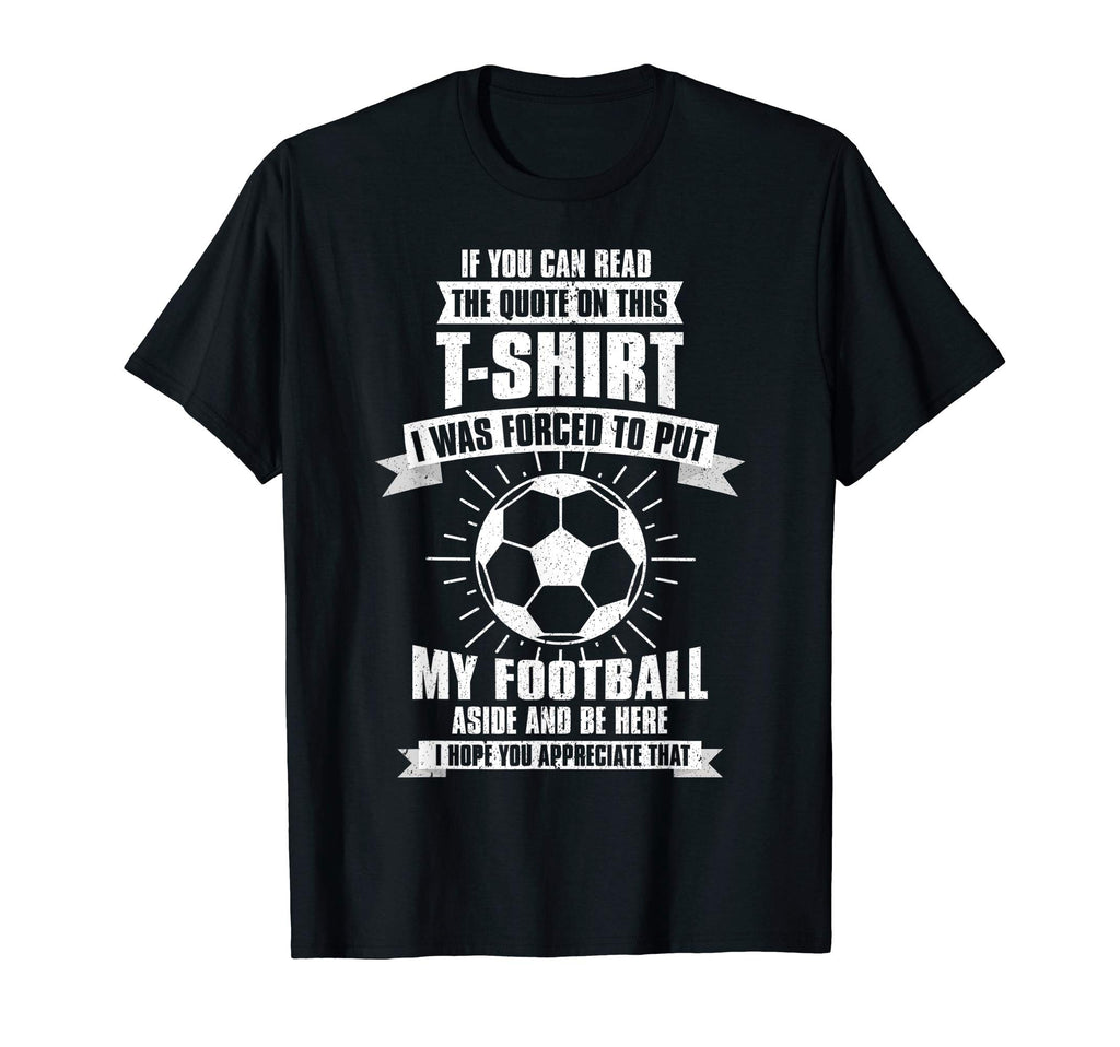 Funny Soccer Player Gift Coach Soccer T-Shirt - Custom Art Print Unisex - T-Shirt, Sweatshirt, Hoodie