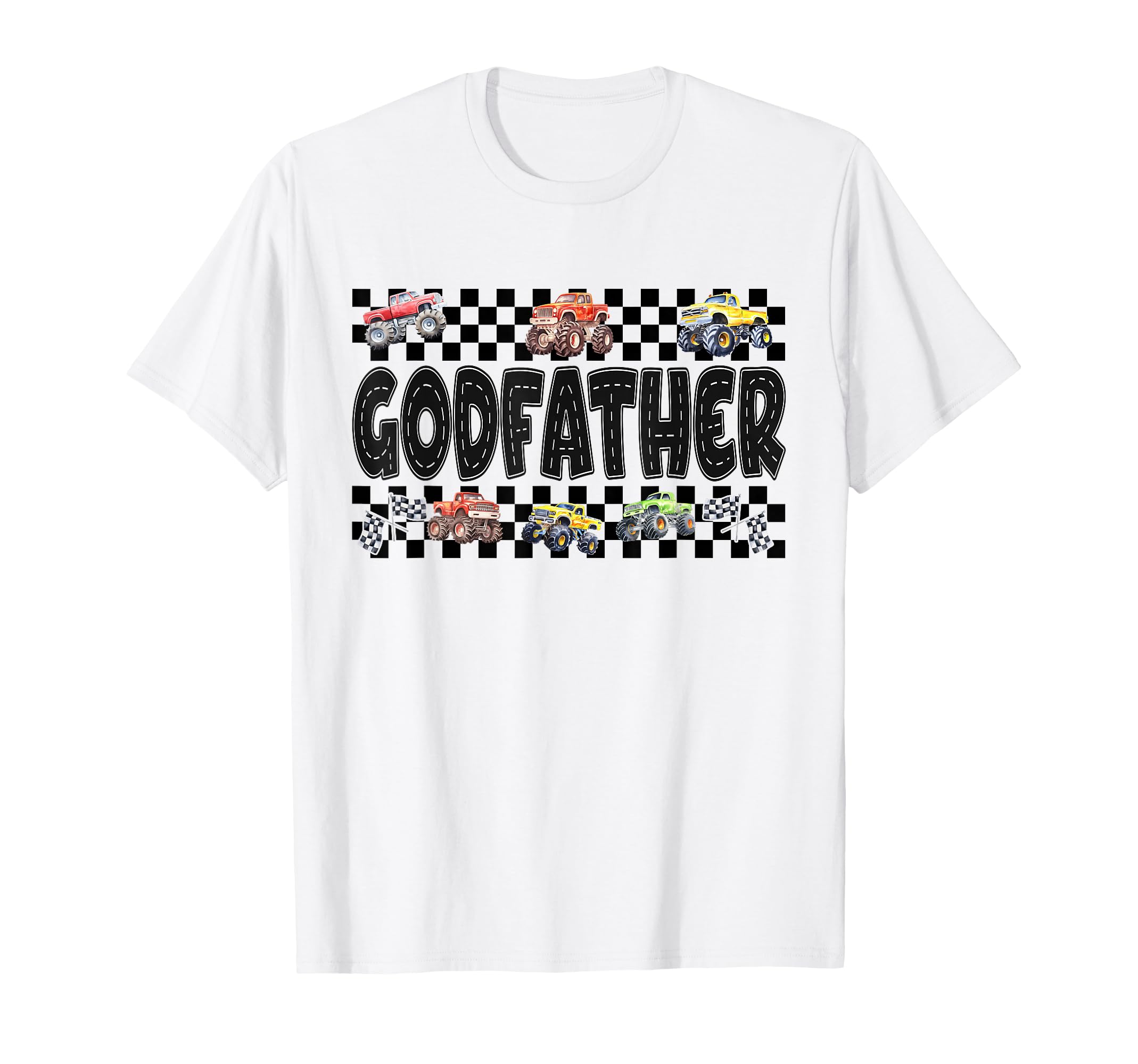 Godfather Monster Truck Family Crew T-Shirt - Novelty Apparel Unisex - T-Shirt, Sweatshirt, Hoodie