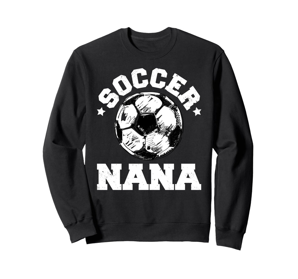 Soccer Nana Soccer Ball Distressed Sweatshirt - Custom Art Print Men Women - T-Shirt, Sweatshirt, Hoodie