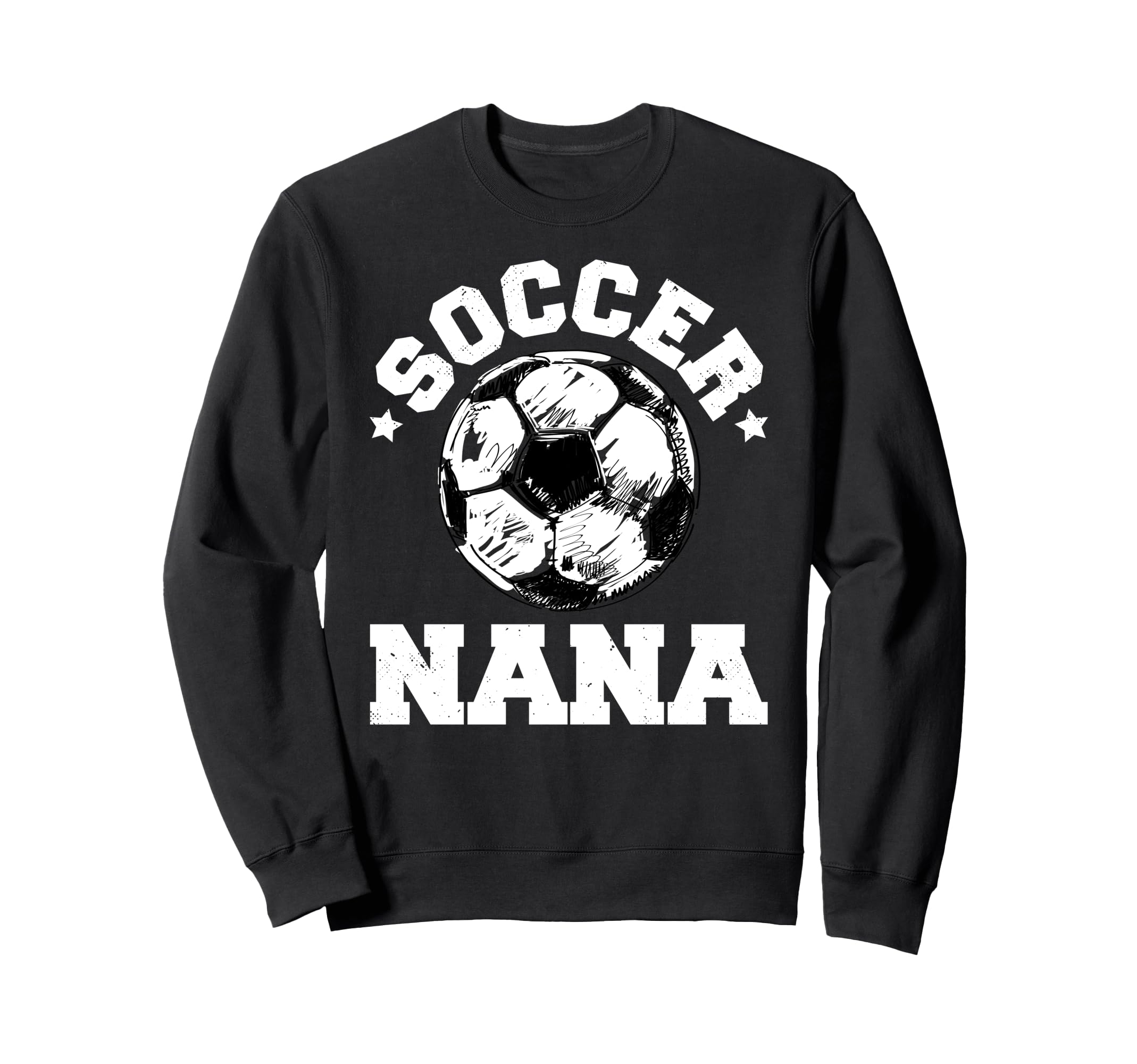 Soccer Nana Soccer Ball Distressed Sweatshirt - Custom Art Print Men Women - T-Shirt, Sweatshirt, Hoodie