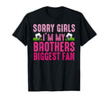 Sorry Im My Brothers Biggest Fan T-Shirt - Casual Everyday Wear for Adults - T-Shirt, Sweatshirt, Hoodie