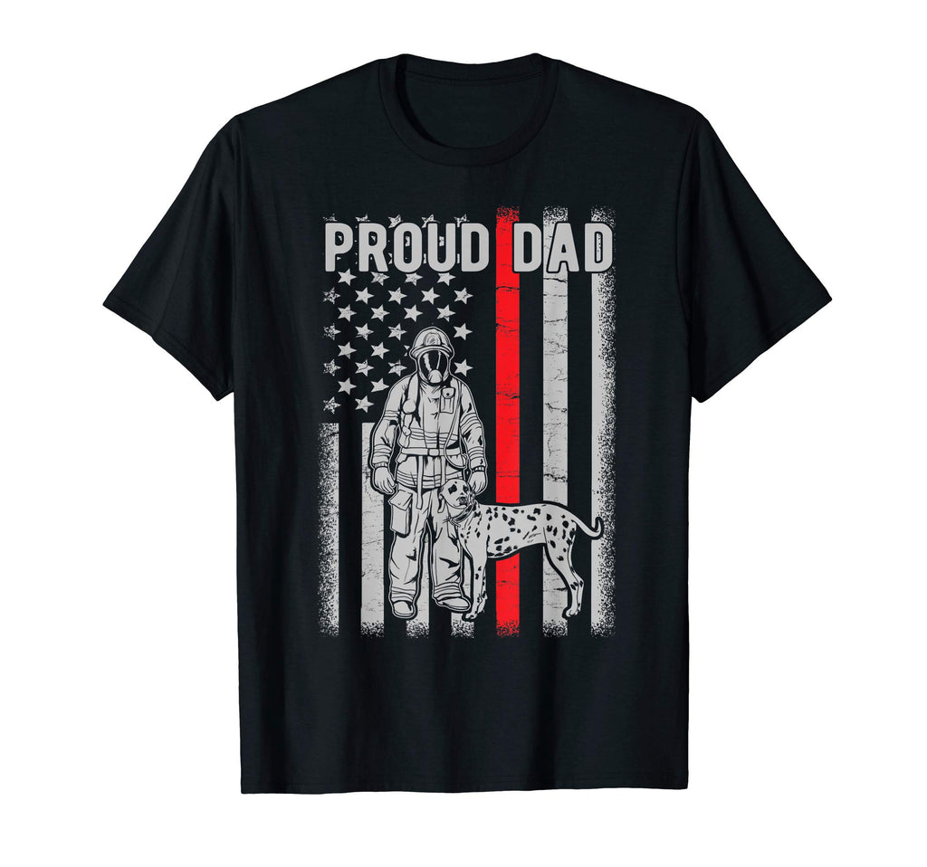 Firefighter Dalmation Proud Dad Us T-Shirt - Novelty Apparel Men Women - T-Shirt, Sweatshirt, Hoodie
