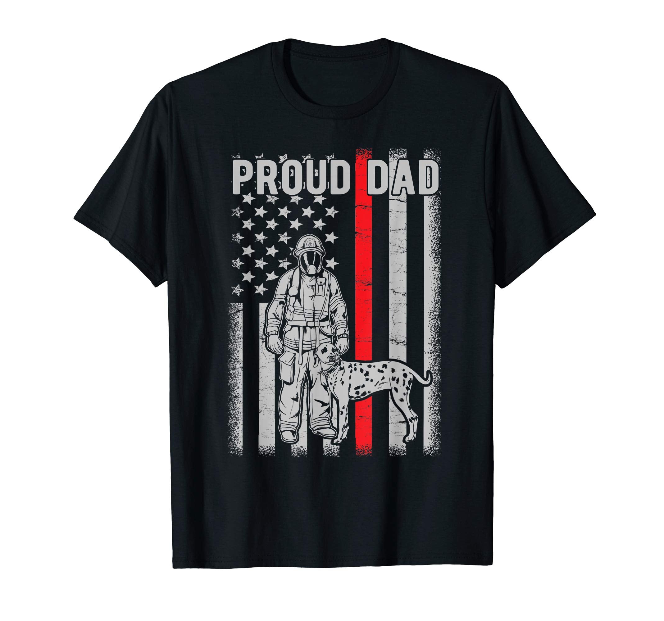 Firefighter Dalmation Proud Dad Us T-Shirt - Novelty Apparel Men Women - T-Shirt, Sweatshirt, Hoodie