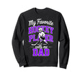 Hockey Dad My Favorite Player Calls Sweatshirt - Minimalist Print Unisex - T-Shirt, Sweatshirt, Hoodie