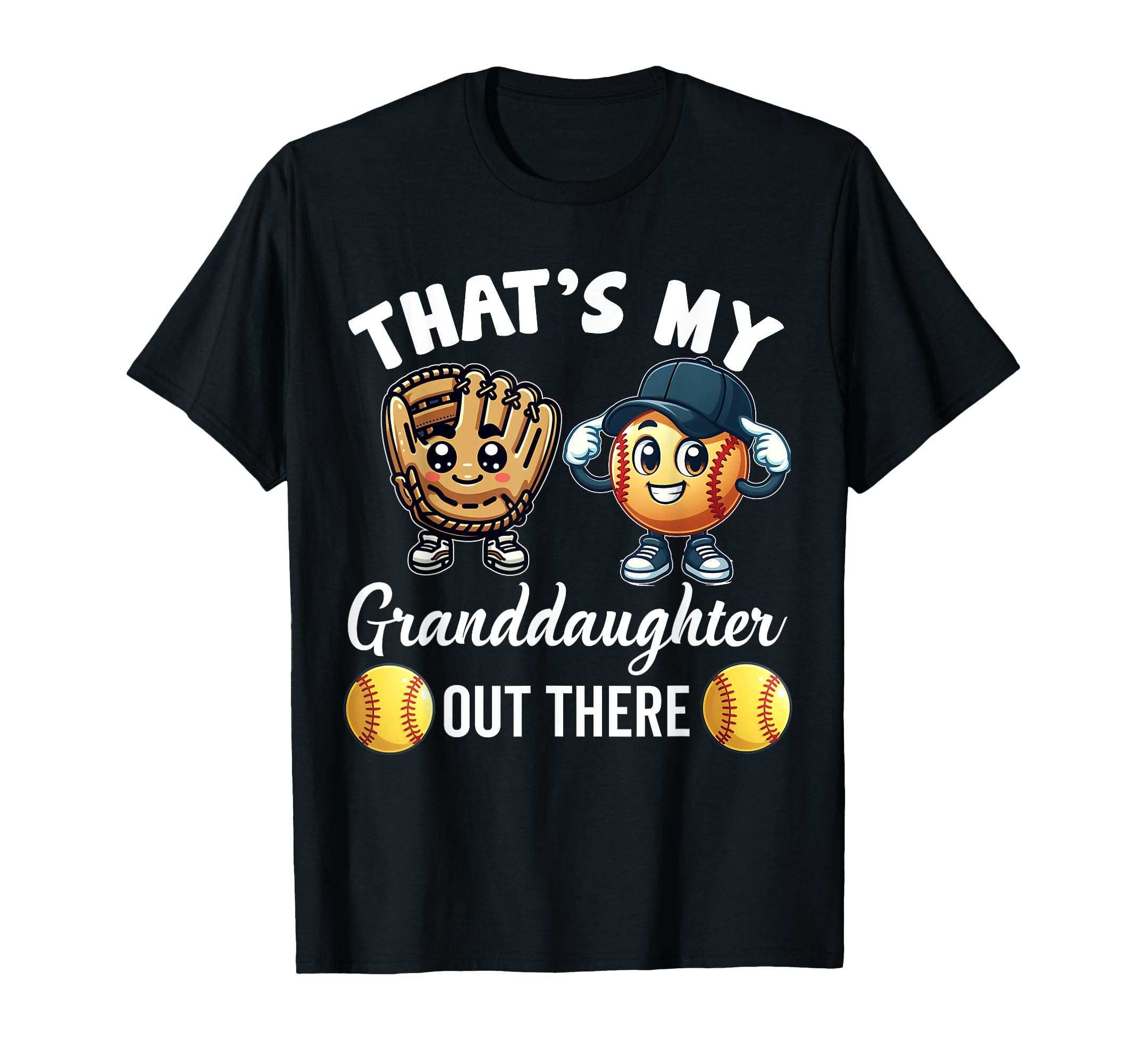 Thats My Granddaughter Out There T-Shirt - Custom Art Print for Adults - T-Shirt, Sweatshirt, Hoodie