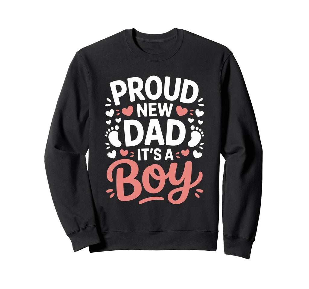 Shower Gender Reveal Proud New Sweatshirt - Aesthetic Graphic Men Women - T-Shirt, Sweatshirt, Hoodie