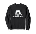 Soccer Lover Grandfather Funny Sweatshirt - Trendy Graphic Men Women - T-Shirt, Sweatshirt, Hoodie