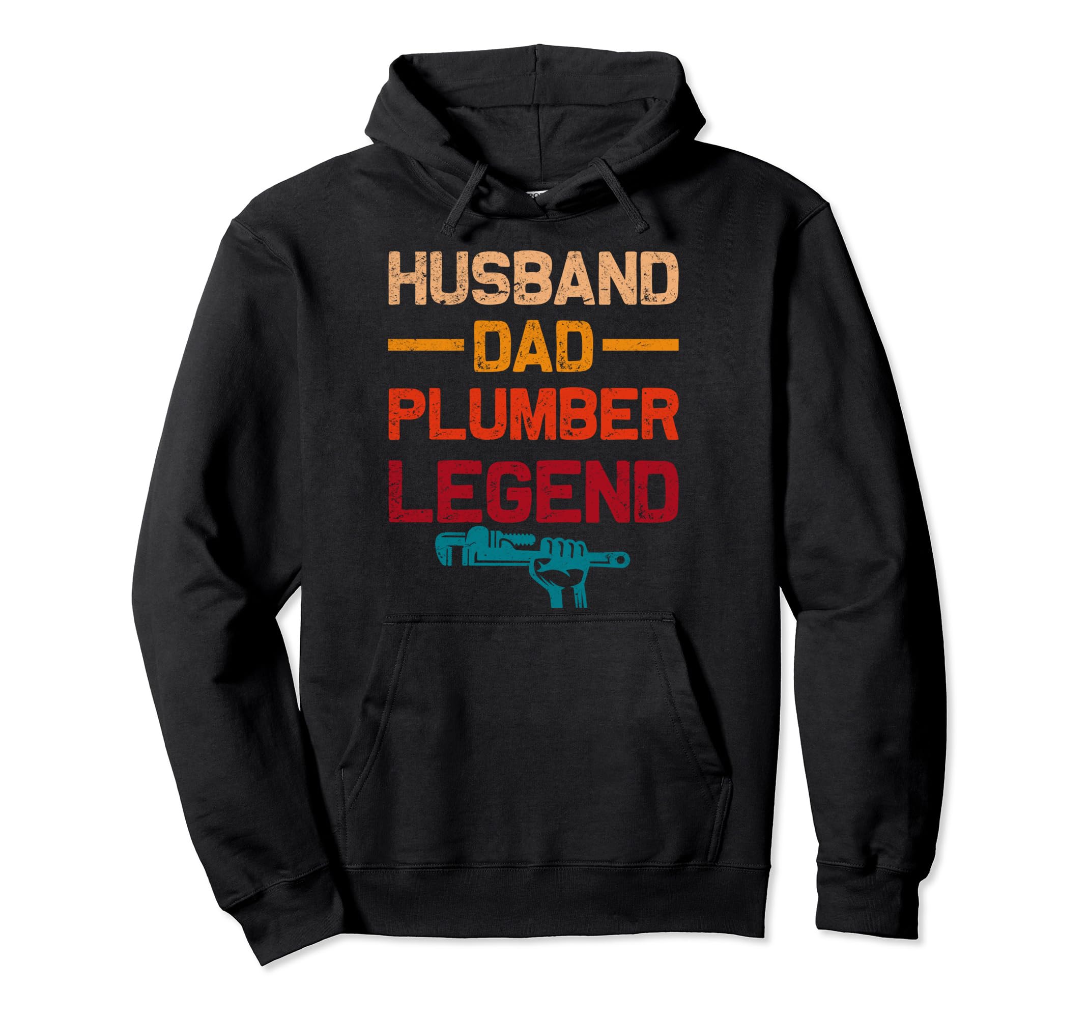 Plumbing Husband Dad Plumber Legend Hoodie - Fun Novelty Design Men Women - T-Shirt, Sweatshirt, Hoodie