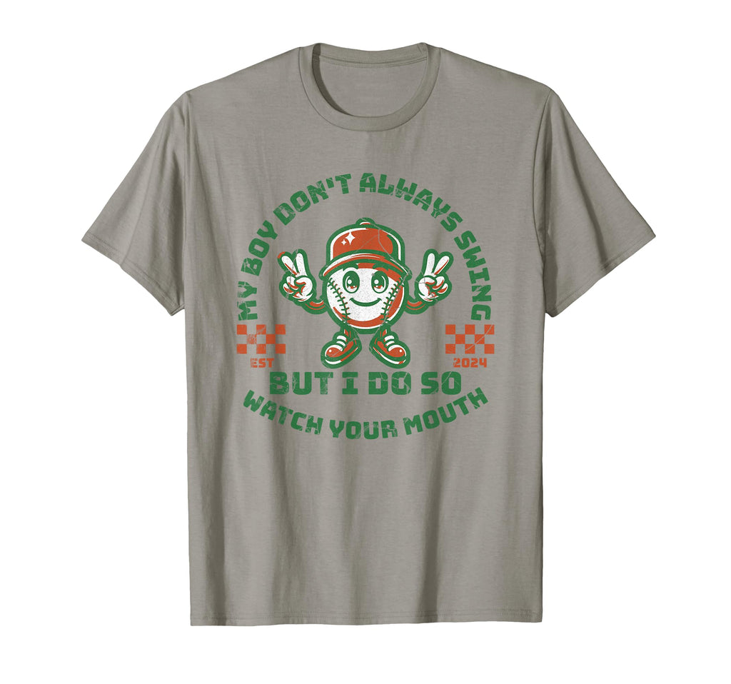 My Might Not Always Swing But I Do So T-Shirt - Unique Graphic Unisex - T-Shirt, Sweatshirt, Hoodie