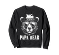 Papa Bear Sunglass Funny Fathers Day Sweatshirt - Trendy Graphic Men Women - T-Shirt, Sweatshirt, Hoodie