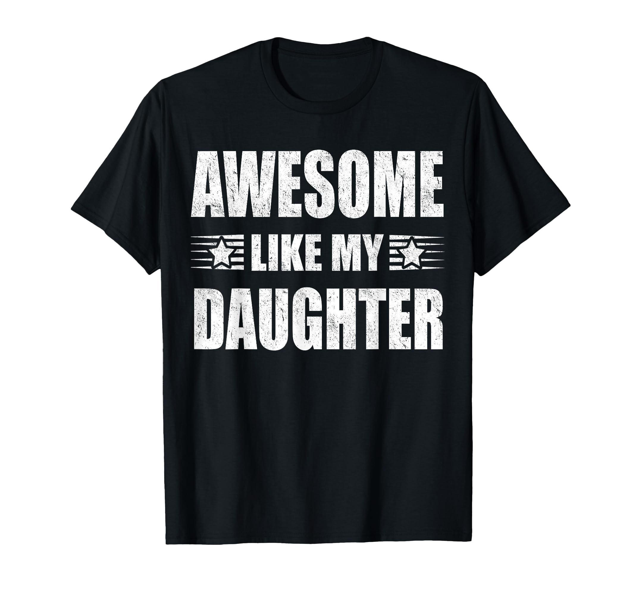 Funny Parents Day Awesome Like My T-Shirt - Graphic Print Men Women - T-Shirt, Sweatshirt, Hoodie