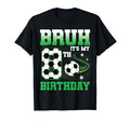 8 Year Old Bruh Its My 8Th Birthday T-Shirt - Minimalist Print Unisex - T-Shirt, Sweatshirt, Hoodie