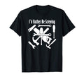 Mens Id Rather Be Screwing Funny Carpenter T-Shirt - Trendy Graphic Unisex - T-Shirt, Sweatshirt, Hoodie