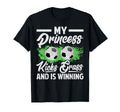 My Princess Kicks Grass And Is Winning T-Shirt - Streetwear Style Unisex - T-Shirt, Sweatshirt, Hoodie