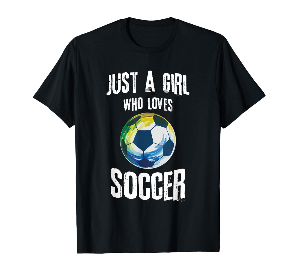 Just Who Loves Soccer Soccer T-Shirt - Unique Graphic Unisex - T-Shirt, Sweatshirt, Hoodie