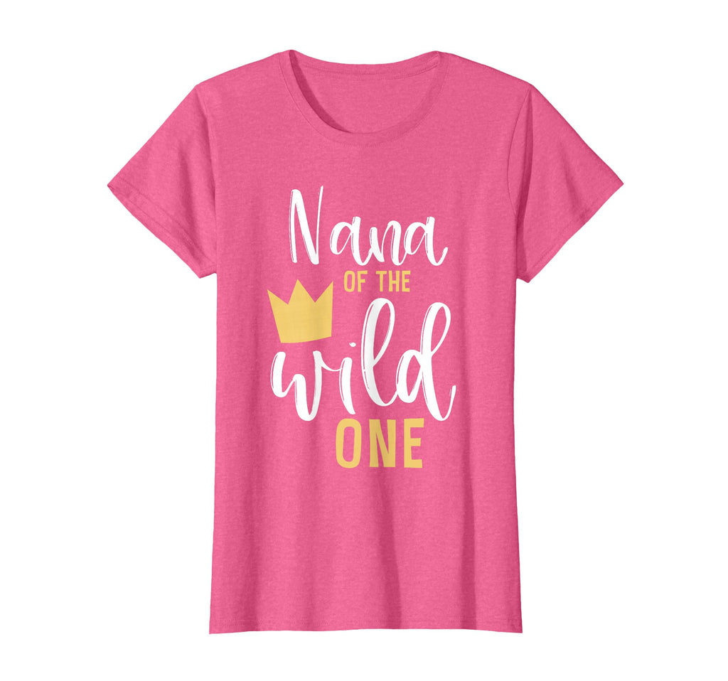 Nana Wild One 1St Birthday First T-Shirt - Novelty Apparel for Adults - T-Shirt, Sweatshirt, Hoodie