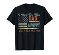 I Have Two Titles Dad Poppy I Rock T-Shirt - Novelty Apparel for Adults - T-Shirt, Sweatshirt, Hoodie