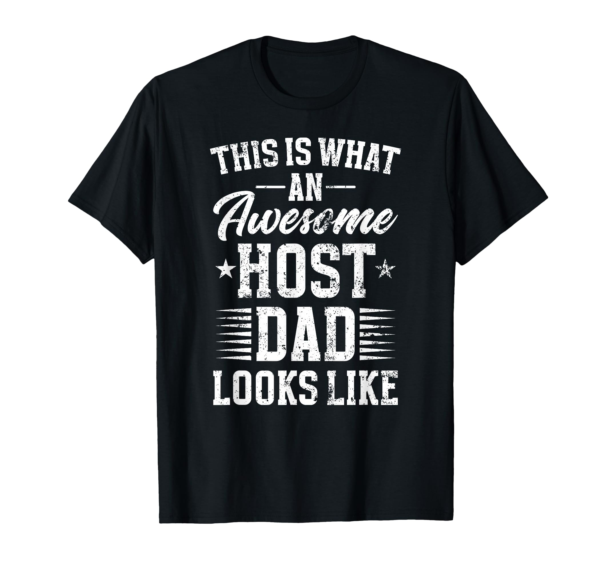 Awesome Host Dad Host Father Exchange T-Shirt - Trendy Graphic for Adults - T-Shirt, Sweatshirt, Hoodie