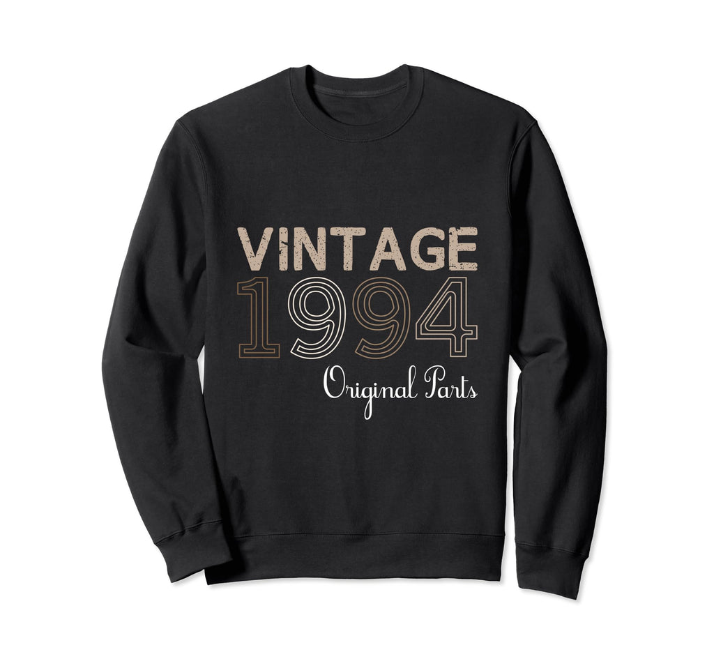 Year 1994 Gift Birthday Mom Dad Sweatshirt - Trendy Graphic Unisex - T-Shirt, Sweatshirt, Hoodie