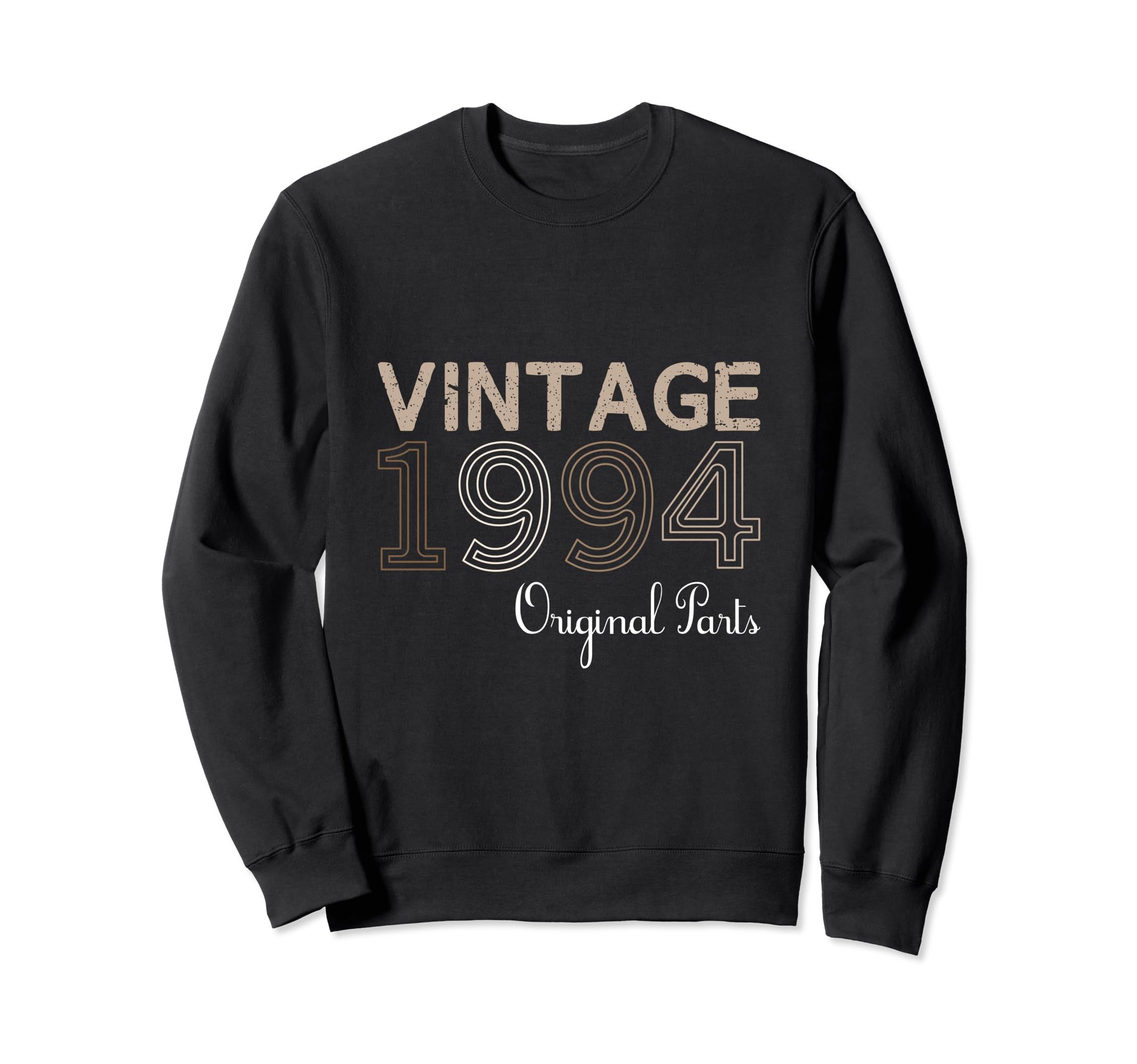 Year 1994 Gift Birthday Mom Dad Sweatshirt - Trendy Graphic Unisex - T-Shirt, Sweatshirt, Hoodie